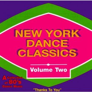 New York Dance Classics, Vol. 2 A Collection of
