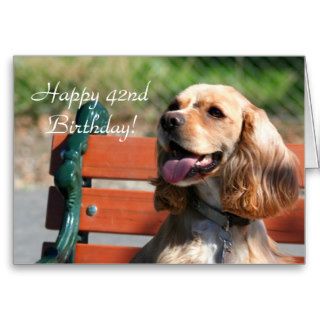 Happy 42nd Birthday Cocker Spaniel Greeting Card
