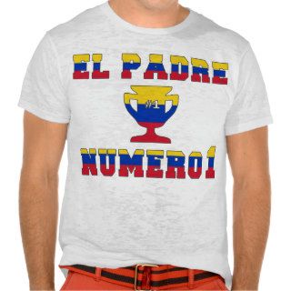 El Padre Número 1   Number 1 Dad in Venezuelan T shirt