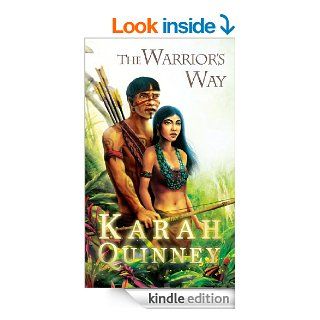 The Warrior's Way eBook Karah Quinney Kindle Store