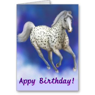 Customizable Happy Appy Birthday Appaloosa Greeting Cards