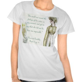 Sense and Sensibility Sister quote T Shirts
