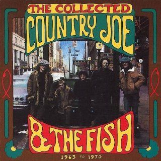 Collected Country Joe & The Fish Music