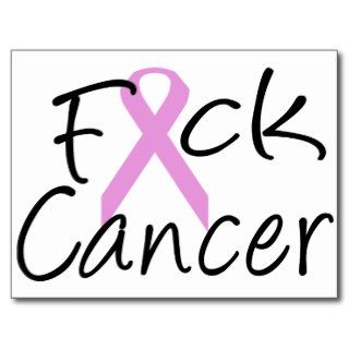 F*CK Cancer Post Card