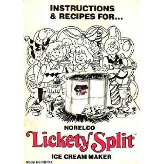 Instructions And Recipes For Norelco Lickety Split Ice Cream Maker North American Philips Corporation Books