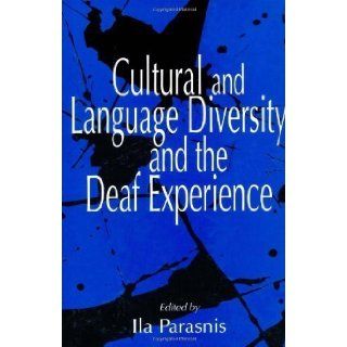 Cultural and Language Diversity and the Deaf Experience 1st (first) Edition [1998] Books