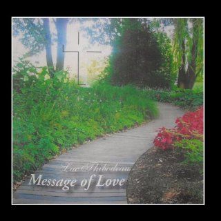 Message of Love Music