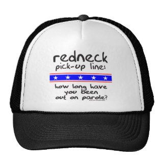 REDNECK PICK UP LINE  T SHIRTS AND GIFTS TRUCKER HATS