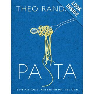 Pasta Theo Randall 9780091929008 Books