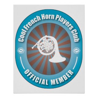 Cool French Horn Players Club Posters