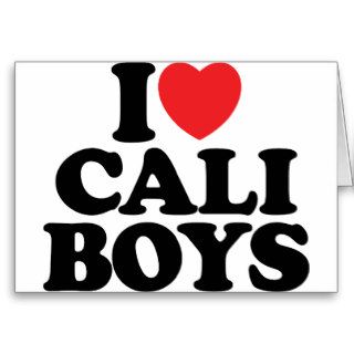 I Love Cali Boys Cards