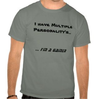 Multiple personality Gamer T shirt