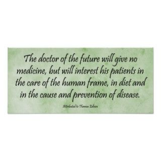 The Doctor of the Future   Edison Quote Print
