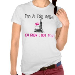 Rig Wife Tshirt