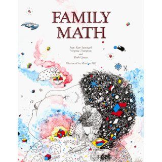 Family Math (Equals Series) (9780912511061) Jean Kerr Stenmark, Virginia Thompson, Ruth Cossey, Marilyn Hill Books