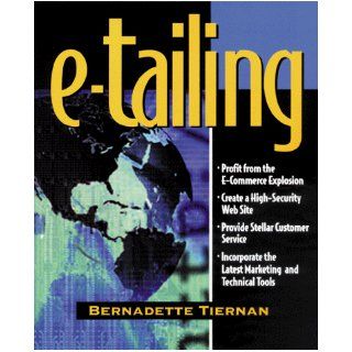 E Tailing Bernadette Tiernan 9781574101294 Books