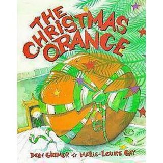 The Christmas Orange (Hardcover)