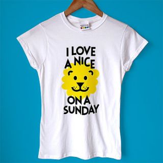 women's t shirt 'nice lion on a sunday' by hello dodo