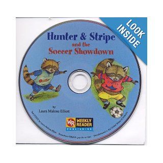 Hunter and Stripe and the Soccer Showdown Laura Malone Elliott Books
