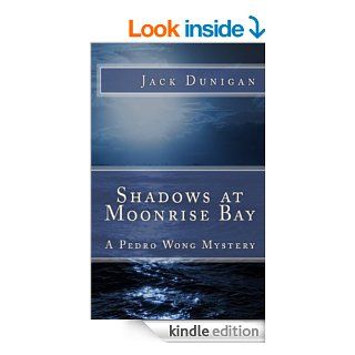 Shadows at Moonrise Bay eBook Jack Dunigan Kindle Store