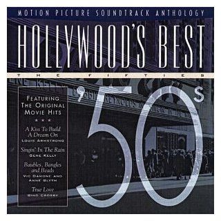 Hollywood's Best The Fifties   '50s   Motion Picture Soundtrack Anthology Music