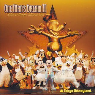 Tokyo Disneyland One Man's Dream II Music