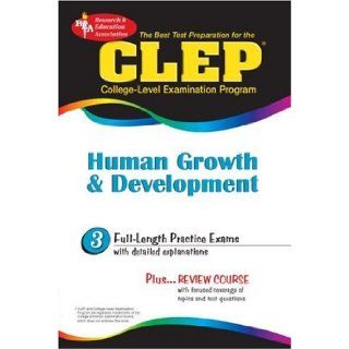 CLEP Human Growth & Development (REA) The Best Test Prep for the CLEP Exam (CLEP Test Preparation) Editors of REA 9780878919024 Books