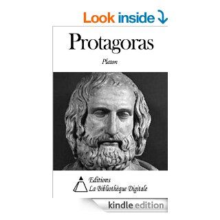 Protagoras (French Edition) eBook Platon, Emile Chambry Kindle Store