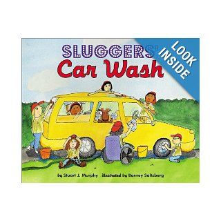 Sluggers' Car Wash (MathStart 3) Stuart J. Murphy, Barney Saltzberg Books