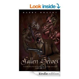 Fallen Heroes (Unseen Shadows) eBook Barry Nugent Kindle Store
