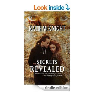 Secrets Revealed   Kindle edition by Katie McKnight, Kim Richards, Dawn Dominique. Romance Kindle eBooks @ .