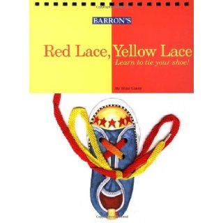 Red Lace, Yellow Lace Mark Casey, Judith Herbst, Jenny Stanley 9780812065534  Kids' Books