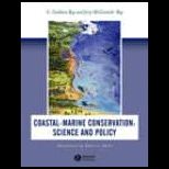 Coastal Marine Conservation Science and Policy