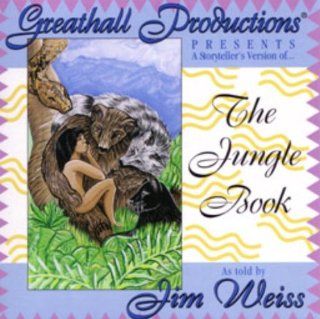 The Jungle Book Jim Weiss 9781882513390 Books