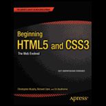 BEGINNING HTML5 AND CSS3 THE WEB EVOL