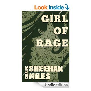 Girl of Rage (Rachel's Peril Book 2)   Kindle edition by Charles Sheehan Miles. Romance Kindle eBooks @ .