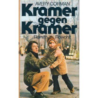 Kramer gegen Kramer Avery Corman 9783498008499 Books