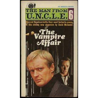 The Vampire Affair (The Man From UNCLE, 06) David McDaniel Books