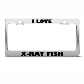 I Love X Ray Fish Animal Metal License Plate Frame Tag Holder Sports & Outdoors