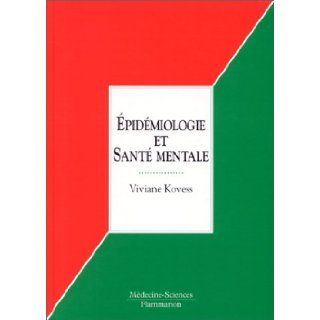 Epidemiologie et sant mentale Kovess Viviane 9782257155382 Books