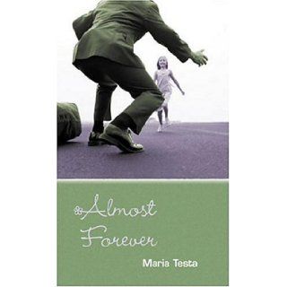 Almost Forever Maria Testa 9780763619961  Children's Books