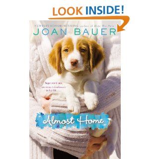 Almost Home   Kindle edition by Joan Bauer. Children Kindle eBooks @ .
