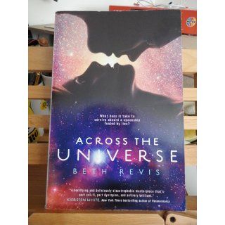 Across the Universe Beth Revis 9781595143976 Books