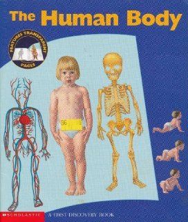The Human Body (A First Discovery Book) Sonia Black, Jennifer Riggs 9780439546157 Books