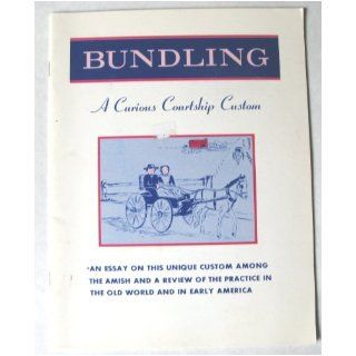 Bundling Among the Amish Elmer L., Smith, Leon Milchunas Books