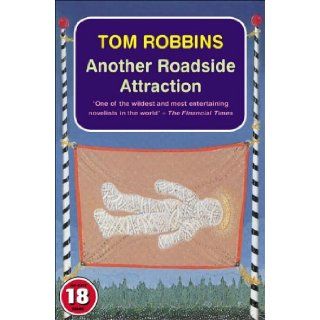 Another Roadside Attraction Tom Robbins 9781842431603 Books