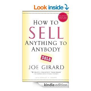 How to Sell Anything to Anybody   Kindle edition by Joe Girard, Stanley H. Brown. Business & Money Kindle eBooks @ .