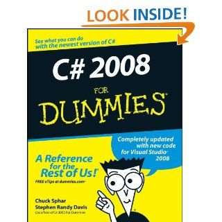 C# 2008 For Dummies eBook Stephen R. Davis, Chuck Sphar Kindle Store