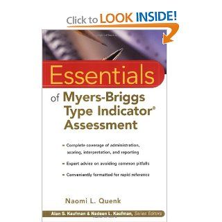 Essentials of Myers Briggs Type Indicator Assessment (Essentials of Psychological Assessment) (9780471332398) Naomi L. Quenk PhD Books