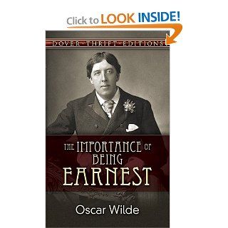 The Importance of Being Earnest (9780486264783) Oscar Wilde Books